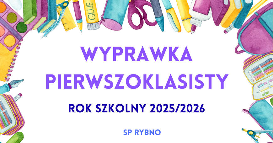 WYPRAWKA PIERWSZOKLASISTY